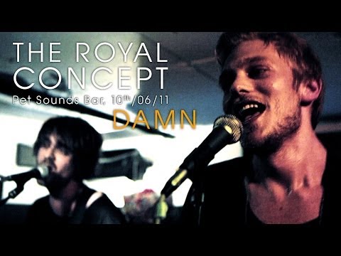 The Royal Concept - Damn (live at Pet Sounds Bar)
