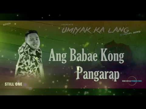 UMIYAK KALANG Still One RCP BjProwel Beats