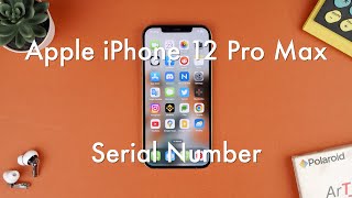 How to Find Serial Number on the iPhone 12 Pro Max || Apple iPhone 12 Pro Max