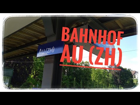 Bahnhof AU ZH