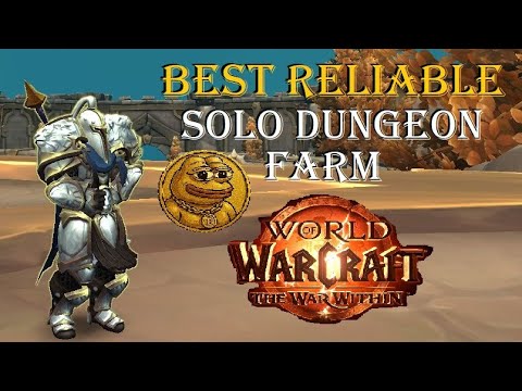 Make Reliable 40k-50k Per Hour in this The War Within Dungeon