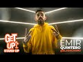 EMIR QUINTERO Get Up Stand Up # 73 #standupcomedy