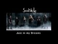 Soulslide - Just In My Dreams 