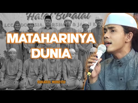 MATAHARINYA DUNIA - SUKAROL MUNSYID