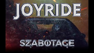 Joyride Music Video