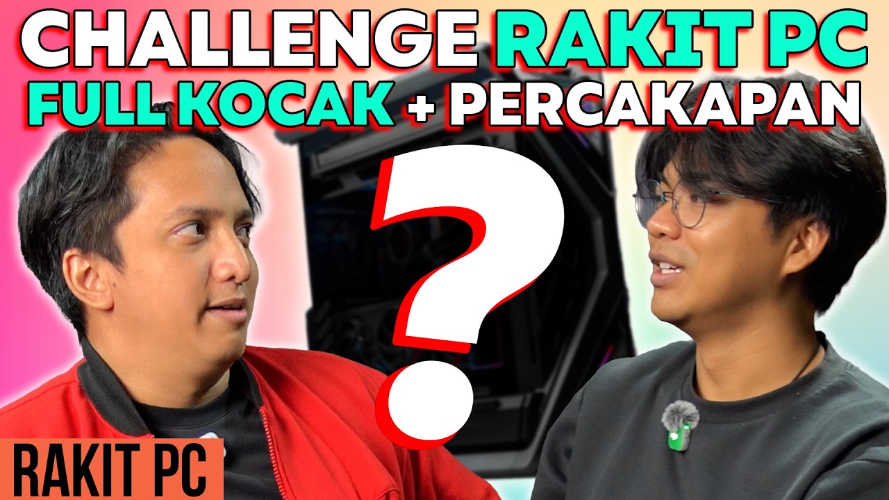 GE PAMUNGKAS KAMI CHALLENGE RAKIT PC (LAGI)!! APAKAH BISA ???