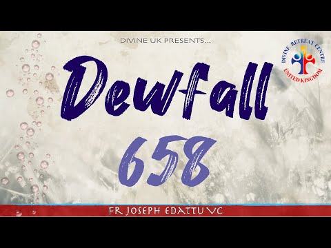 Dewfall 658 - He who has promised is faithful