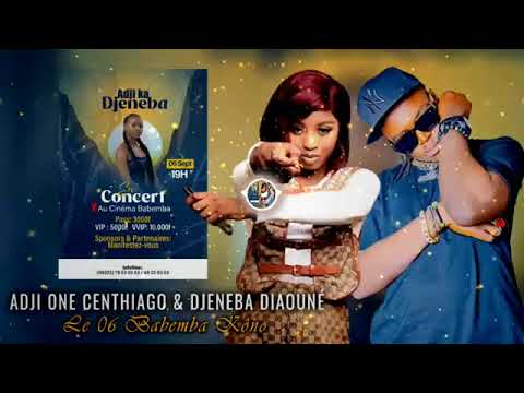 ADJI ONE CENTHIAGO FT ADJI Ka Djeneba son officiel