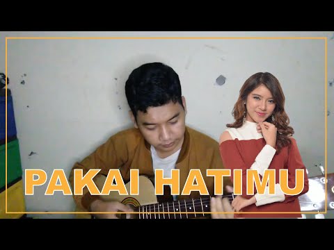 PAKAI HATIMU - COVER