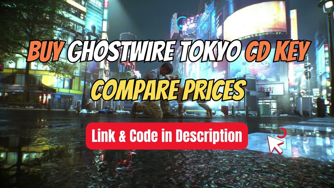 Buy Ghostwire: Tokyo Steam CD Key – Compare Prices 🏷️ Best Deal Online!