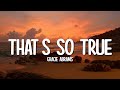 Gracie Abrams That S So True Lyrics