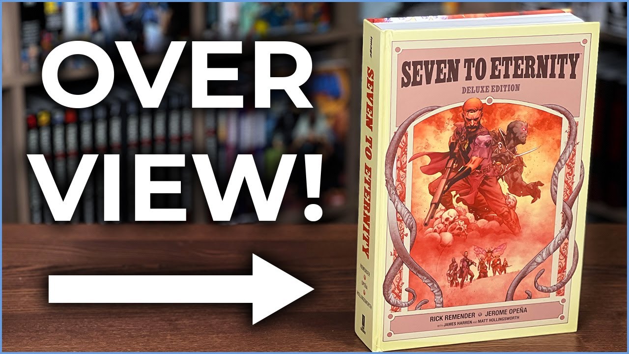 Watch video Seven To Eternity Deluxe Edition Hardcover Now Seven To Eternity Deluxe Edition Hardcover