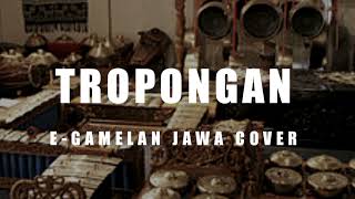 Download lagu TROPONGAN VERSI E-GAMELAN JAWA COVER (COKNDUT) mp3