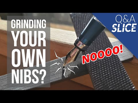 Custom Nibs - and How to Start Doing it Yourself!