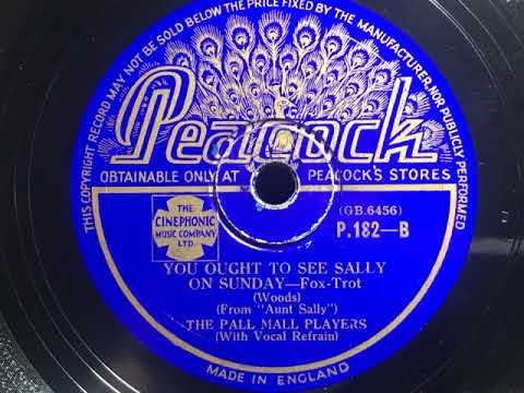 You Ought To See Sally On Sunday - Pall Mall Players (Maurice Winnick)
