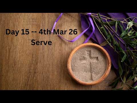 Lent Day 15 - Daily Message & Reading of Bible Words .#bible #lent #fasting