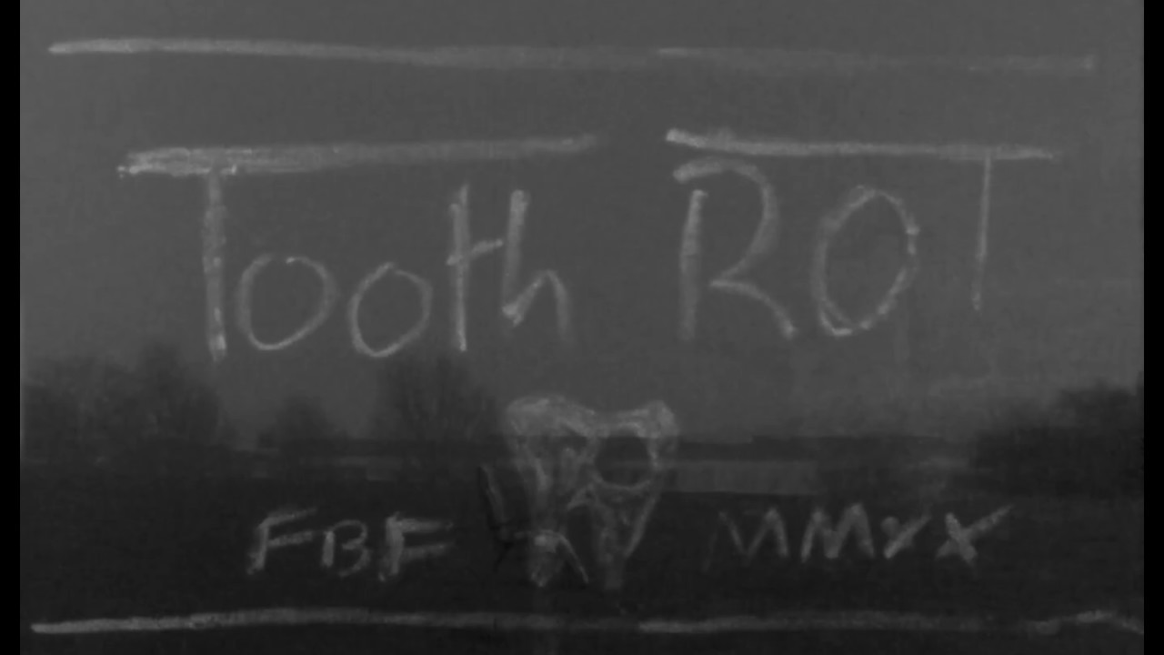 Tooth Rot 2020 Teaser