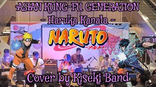 ASIAN KUNG-FU GENERATION - Haruka Kanata (Ost. Naruto) Cover by @kisekiofficial-anisongcove2730