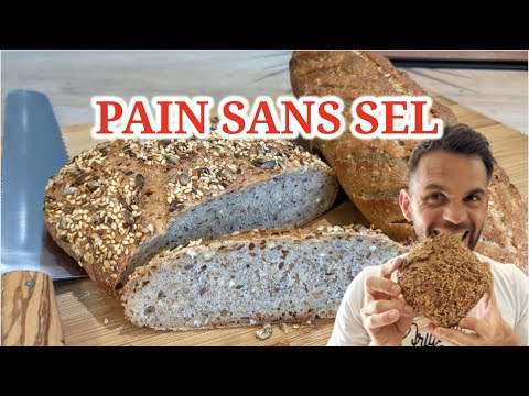 Pain sans sel ! une recette de pain sans sel à la maison super facile