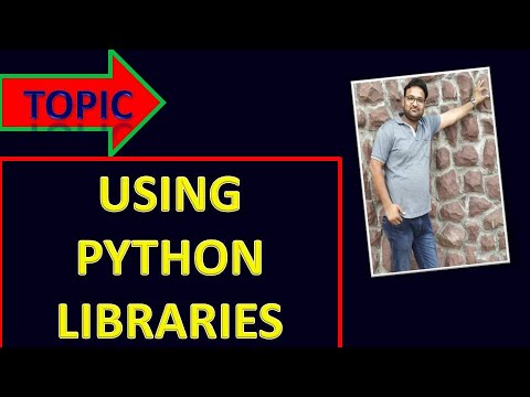 Using Python Libraries Part 2