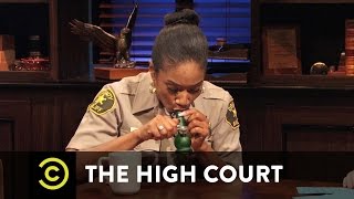 The High Court - The Case of the Ratchet Roommate