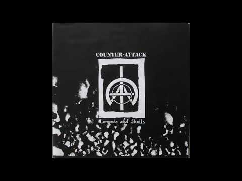 Counter-Attack - Laments And Skulls LP 1999 (Full Album)