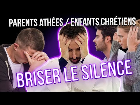 PARENTS NON CHRÉTIENS : briser le silence familial