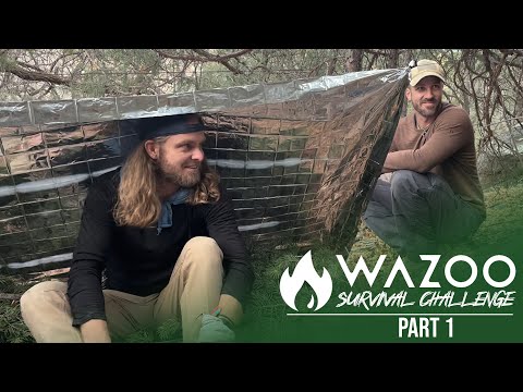 72 Hour Wazoo Survival Challenge | Part 1