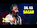 Dil Ka Sagar Jubin Nautiyal Hindi Romantic Songs Hindi Romantic Songs Bollywood