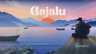 Sushant KC - Gajalu (Official Lyrical Video)