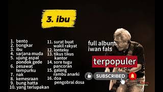 Download lagu 🔴full album iwan fals terpopuler tanpa      iklan..                   mp3
