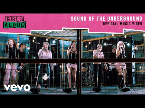 Girls Aloud - Sound Of The Underground (Official Video)