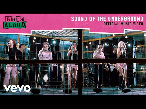 Girls Aloud - Sound Of The Underground (Official Music Video)