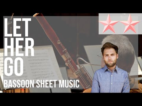 SUPER EASY Bassoon Sheet Music: How to play Let Her Go by Passenger