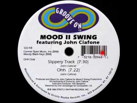 Mood II Swing featuring John Ciafone - Ohh