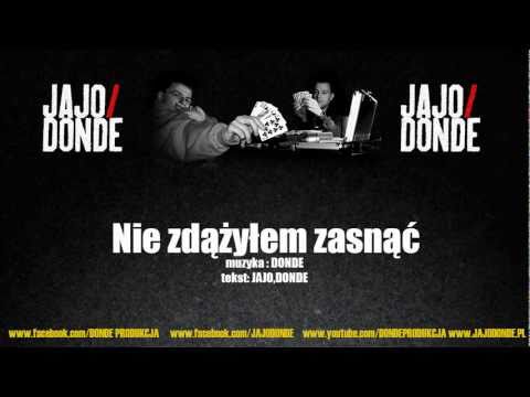 Jajo/DonDe - Nie zdążyłem zasnąć ft.DonDe