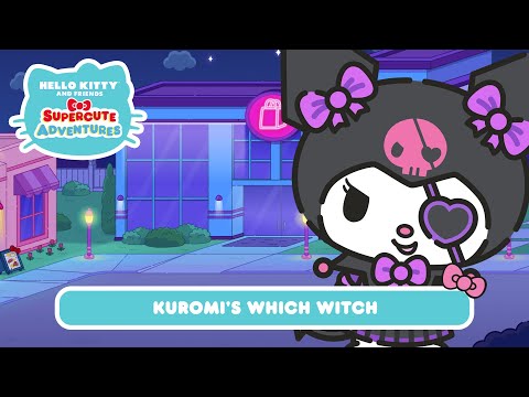 【看動畫學英文】庫洛米的女巫服裝三件套！(Kuromi's Which Witch | Hello Kitty and Friends Supercute Adventures S10 EP7)
