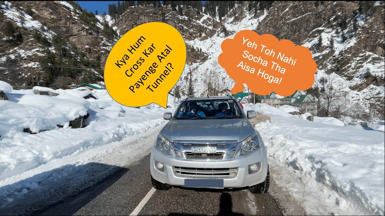 Another Attempt To Cross Atal Tunnel in Isuzu D-Max | Manali - Lahaul Valley - EP 3