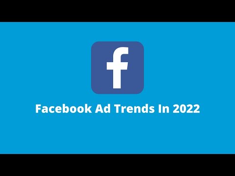 Facebook Ad Trends In 2022 #Shorts