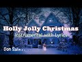 HOLLY JOLLY CHRISTMAS | Instrumental Version | (LYRIC VIDEO) 🎄❄😊