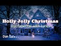 HOLLY JOLLY CHRISTMAS Instrumental Version LYRIC VIDEO
