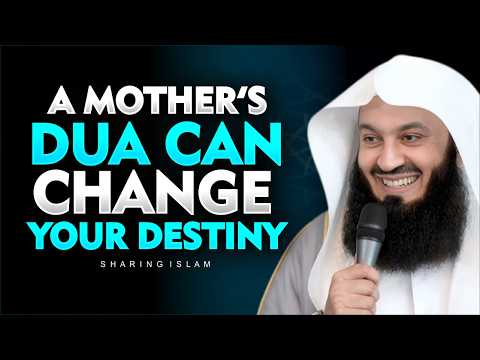 Never Underestimate a Mother’s Prayer – It Can Change Your Entire Destiny | Mufti Menk