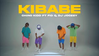 Chino Kidd ft Fid Q DJ Joozey - Kibabe  (Official 
