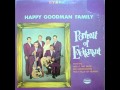 Happy Goodman Family - Big Homecoming