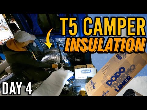 INSULATING The T5 Camper with DODO THERMO LINER ANS DEADN - Day 4