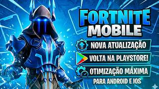 NOVA ATUALIZAÇÃO NO FORTNITE MOBILE! O JOGO VOLTOU NA PLAYSTORE 🚨🔥🔥🔥