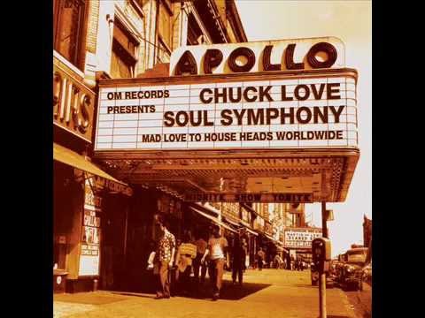 Chuck Love  -  Soul Symphony with Fourfeet (original mix)