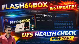 flash 64 box new update | UFS HEALTH CHEK | F64_V1.03.31.2026 NEW UPDATE F64