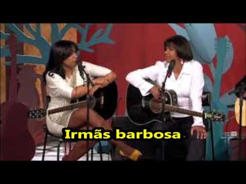 Irmãs  Barbosa  (Canga do tempo)