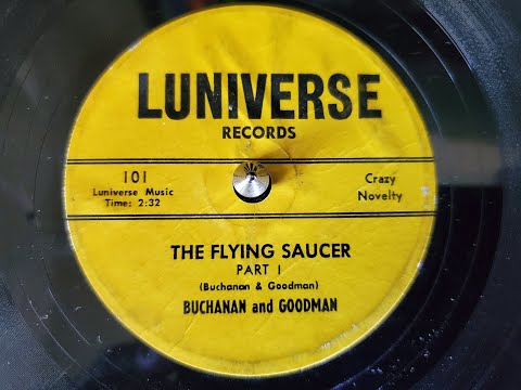 The Flying Saucer - Buchanan And Goodman  ORIGINAL 78